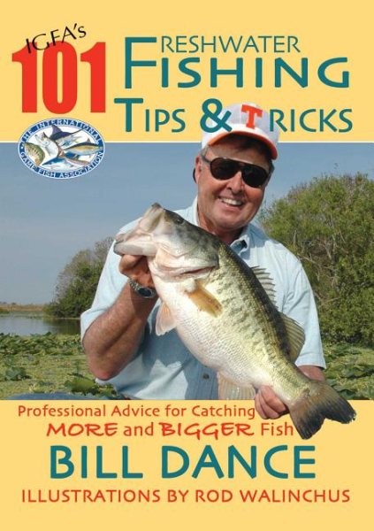 IGFA's 101 Freshwater Fishing Tips & Tricks cover