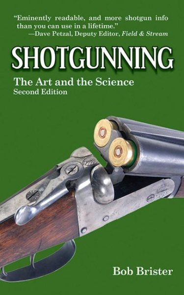 Shotgunning: The Art and the Science cover