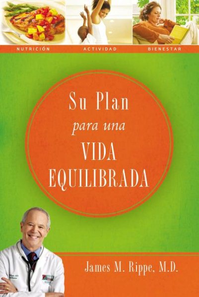 Su plan para una vida equilibrada (Spanish Edition)