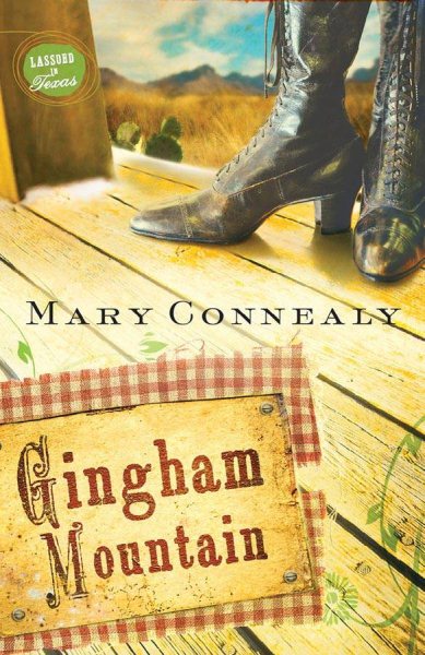Gingham Mountain (Lassoed in Texas, Book 3) cover