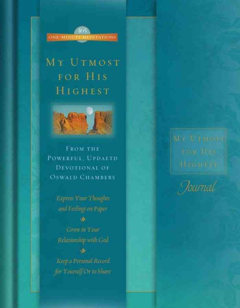My Utmost For His Highest Journal: One-Minute Meditations Journal