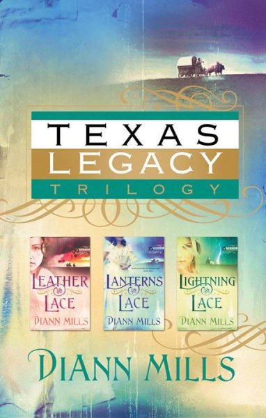 Texas Legacy Omnibus: Leather and Lace/Lanterns and Lace/Lightning and Lace (Texas Legacy Series 1-3) cover