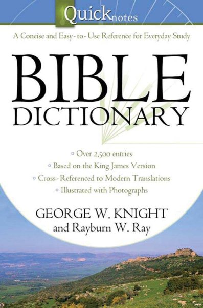 The Quicknotes Bible Dictionary (QuickNotes Commentaries) cover