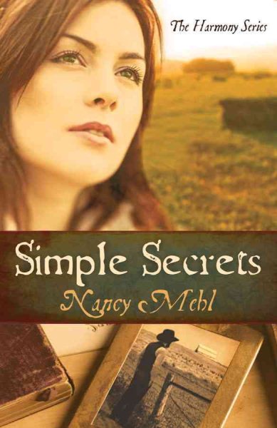 Simple Secrets: Can Love Overcome Evil in the Mennonite Town of Harmony, Kansas? (The Harmony Series, Book 1) cover