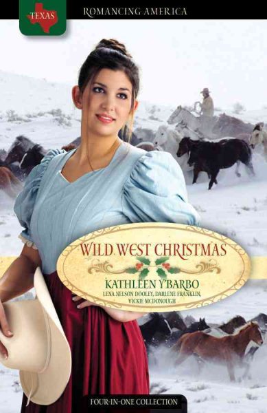 Wild West Christmas: Charlsey's Accountant/Plain Trouble/A Breed Apart/Lucy Ames, Sharpshooter (Romancing America: Texas)
