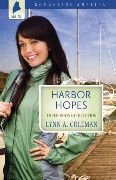 Harbor Hopes (Romancing America: Maine)