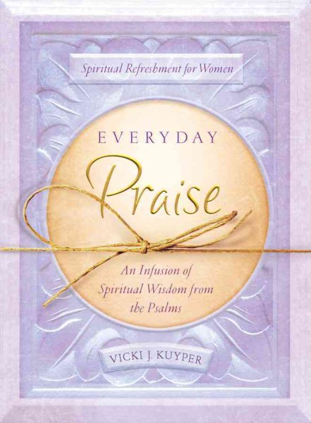 Everyday Praise (Spiritual Refreshment for Women) cover