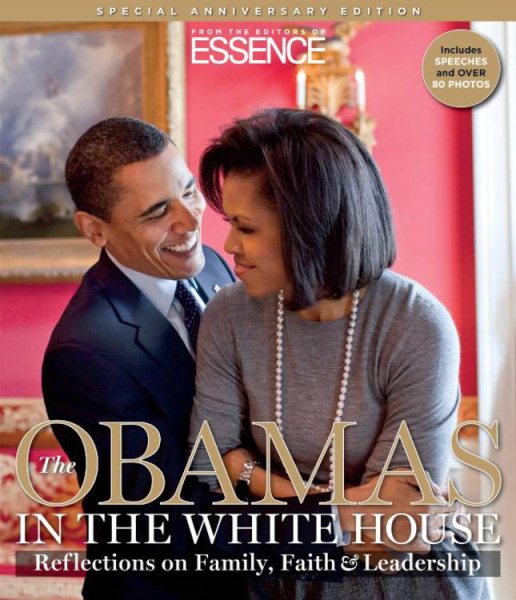 The Obamas in the White House: Reflections on Family, Faith and Leadership cover