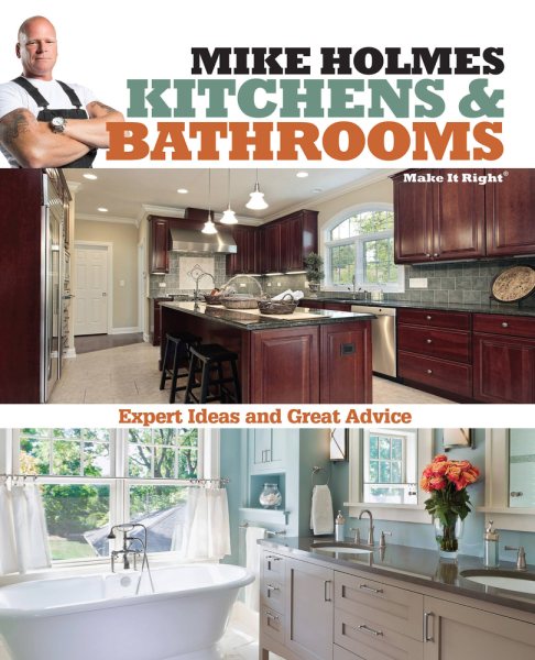 Mike Holmes Kitchens & Bathrooms (Make It Right) cover