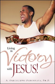 Living in the Victory of Jesus: Bible Lessons to Deepen Faith cover