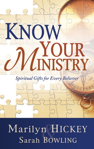 Know Your Ministry: Spiritual Gifts for Every Believer cover
