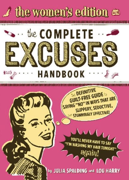 The Complete Excuses Handbook: The Women's Edition cover
