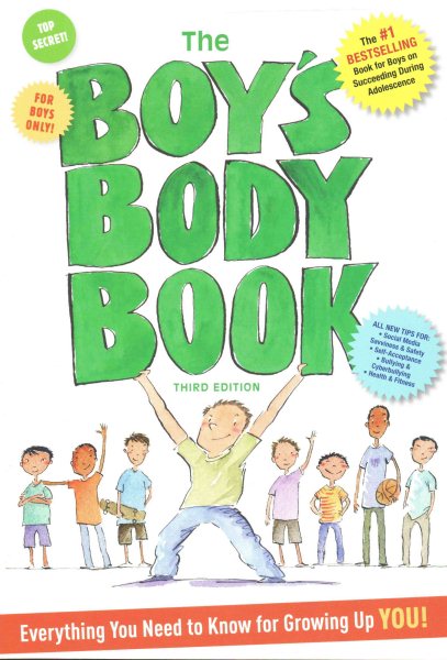 The Boys Body Book: Third Edition: Everything You Need to Know for Growing Up YOU cover
