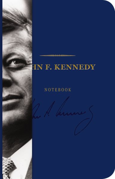 John F. Kennedy Signature Notebook (The Signature Notebook Series) cover