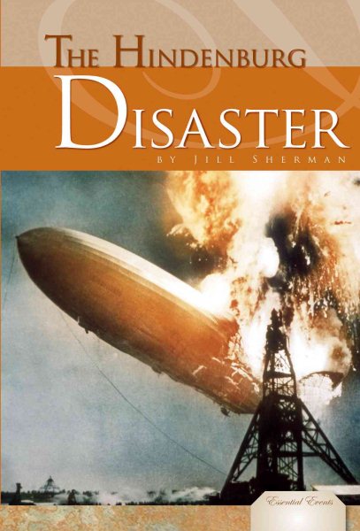 The Hindenburg Disaster (Essential Events (ABDO)) cover