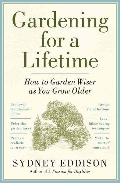 Gardening for a Lifetime: How to Garden Wiser as You Grow Older cover