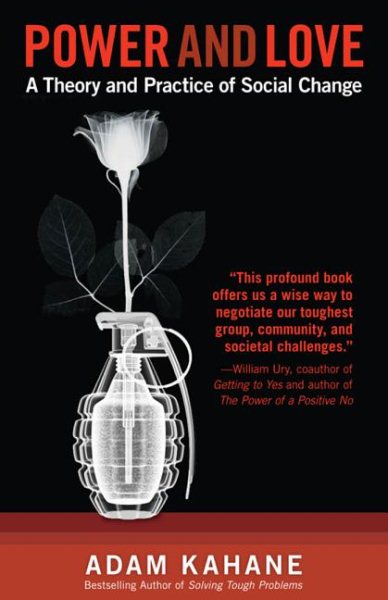 Power and Love: A Theory and Practice of Social Change cover