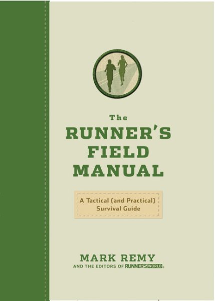 The Runner's Field Manual: A Tactical (and Practical) Survival Guide cover