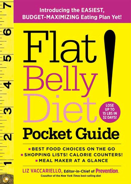 Flat Belly Diet! Pocket Guide: Introducing the EASIEST, BUDGET-MAXIMIZING Eating Plan Yet cover