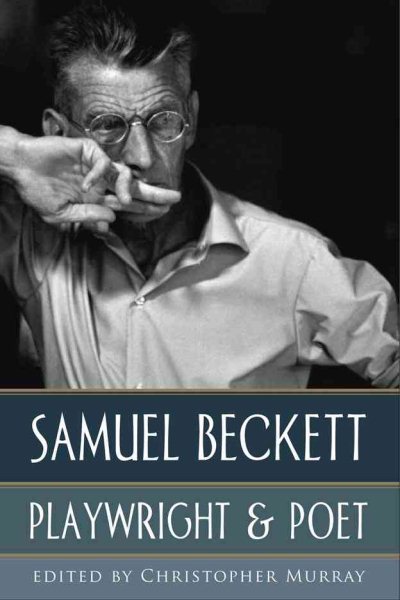 Samuel Beckett: Playwright & Poet cover