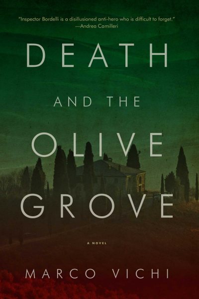 Death and the Olive Grove (Inspector Bordelli Mysteries) cover