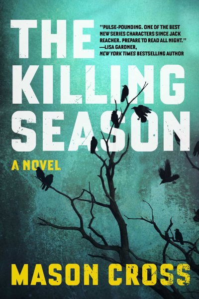 The Killing Season: A Novel (Carter Blake Thrillers)