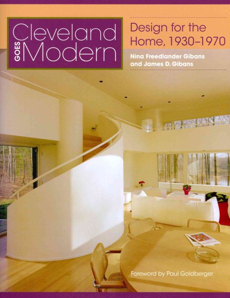 Cleveland Goes Modern: Design for the Home, 1930-1970 cover