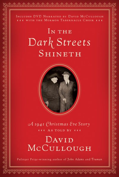 In the Dark Streets Shineth: A 1941 Christmas Eve Story cover