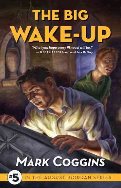 The Big Wake Up (August Riordan Series) cover