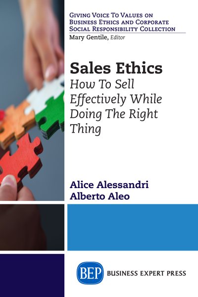 Sales Ethics (Giving Voice to Values on Business Ethics and Corporate Social Responsibility Collection)