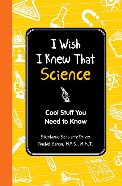 I Wish I Knew That: Science: Cool Stuff You Need to Know cover