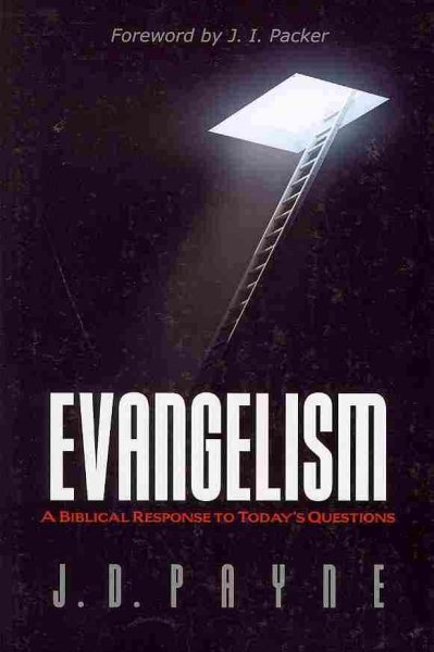 Evangelism: A Biblical Response to Today's Questions cover