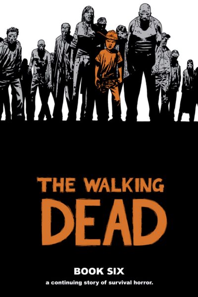 The Walking Dead, Book 6 cover