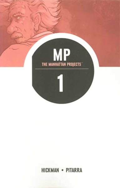 The Manhattan Projects, Vol. 1: Science Bad cover
