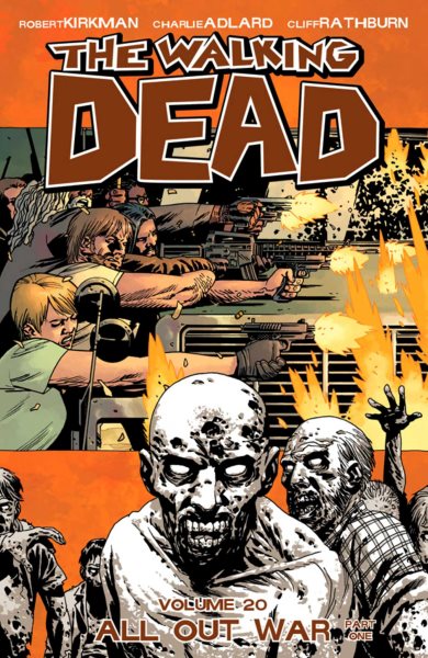 The Walking Dead Volume 20: All Out War Part 1 (Walking Dead, 20) cover