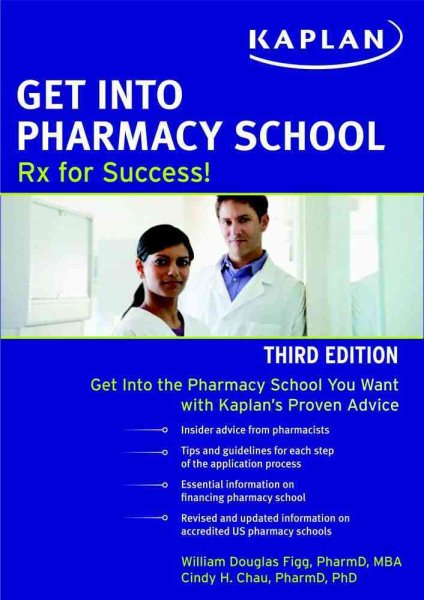 Get Into Pharmacy School: Rx for Success