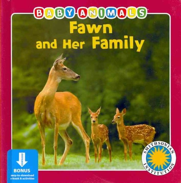 Fawn and Her Family - (Baby Animals Book) (with easy-to-download e-book and printable activities) cover