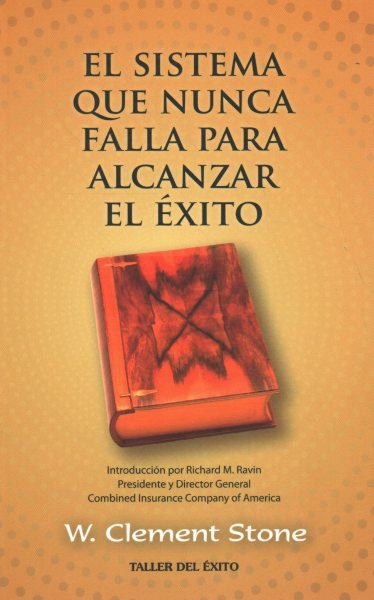 Sistema que nunca falla, el (Spanish Edition)