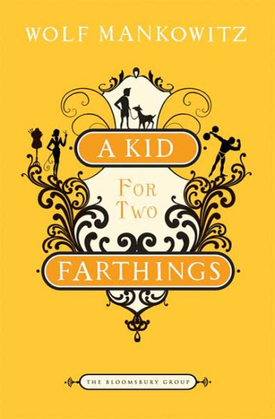 A Kid for Two Farthings (The Bloomsbury Group)