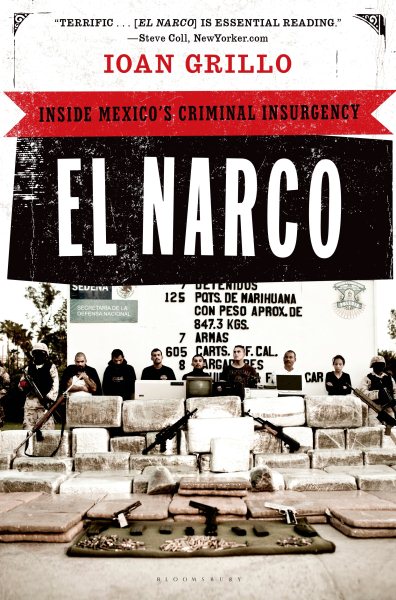 El Narco: Inside Mexico's Criminal Insurgency cover
