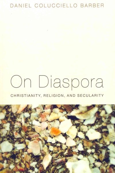 On Diaspora: Christianity, Religion, and Secularity cover