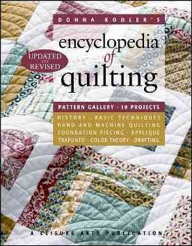 Donna Kooler's Revised Encyclopedia of Quilting (Leisure Arts #15962): Updated and Revised (Donna Kooler's Encyclopedia of ...)