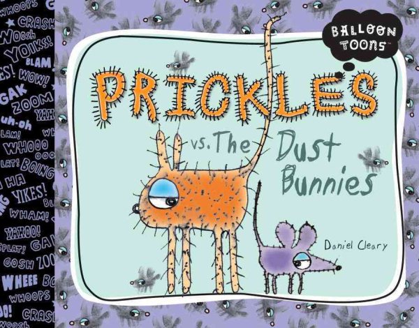 Balloon Toons: Prickles Vs. The Dust Bunnies cover