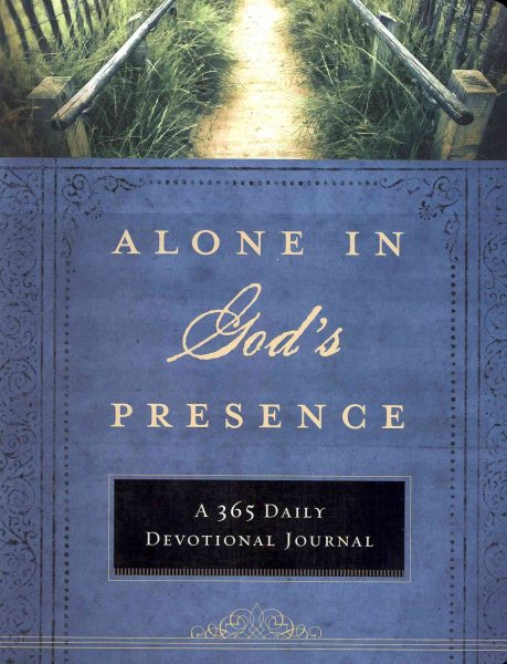 Alone in God's Presence: A 365 Daily Devotional Journal cover