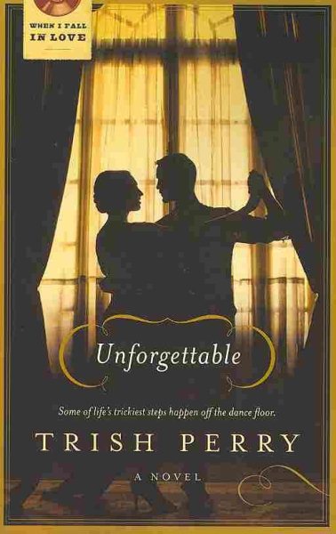Unforgettable (When I Fall in Love)
