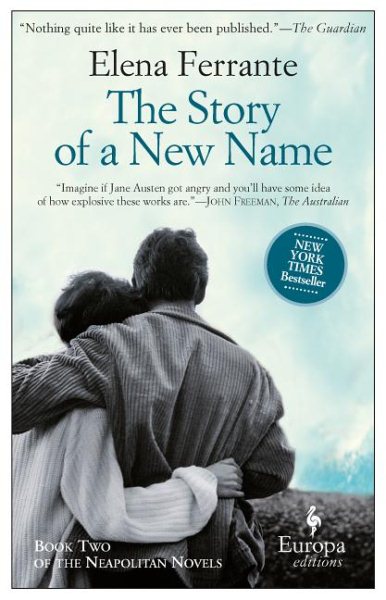 The Story of a New Name: A Novel (Neapolitan Novels, 2) cover
