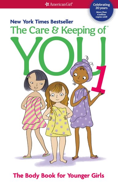 The Care and Keeping of You: The Body Book for Younger Girls, Revised Edition (American Girl Library) cover