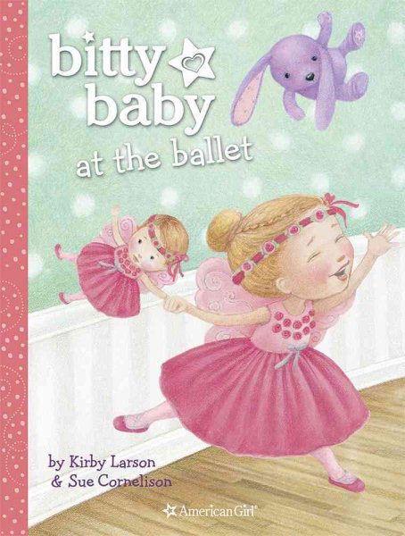Bitty Baby at the Ballet cover