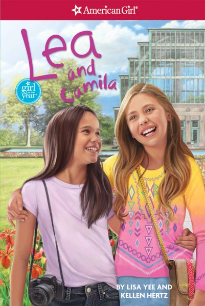 Lea and Camila (American Girl: Girl of the Year) cover