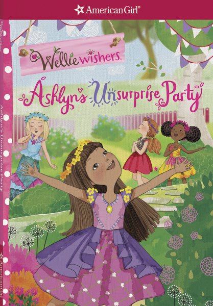 Ashlyn's Unsurprise Party (American Girl: Welliewishers) cover
